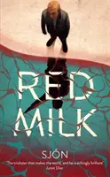 Lait rouge - Red Milk