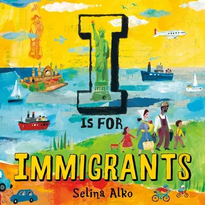 I comme Immigrants - I Is for Immigrants