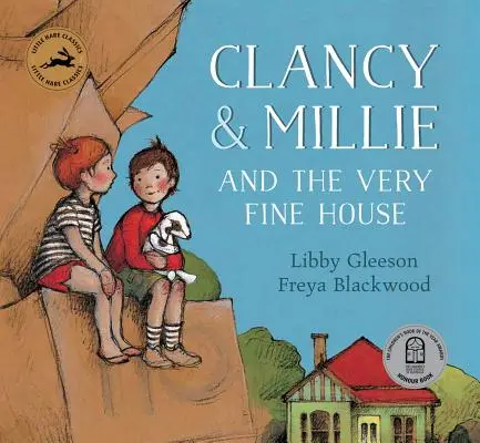 Clancy & Millie et la très belle maison - Clancy & Millie and the Very Fine House