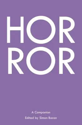 Horreur : un compagnon - Horror; A Companion