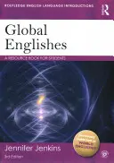 Global Englishes : Un livre de ressources pour les étudiants - Global Englishes: A Resource Book for Students