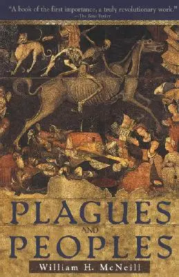 Fléaux et peuples - Plagues and Peoples