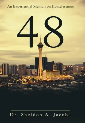 48 : Un mémoire expérimental sur le sans-abrisme - 48: An Experiential Memoir on Homelessness