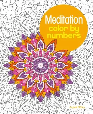 Méditation Colorier par les chiffres - Meditation Color by Numbers