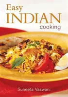 Cuisine indienne facile - Easy Indian Cooking