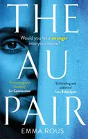 Au Pair - Un mystère envoûtant plein de sombres secrets de famille - Au Pair - A spellbinding mystery full of dark family secrets