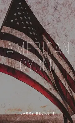 Cycle américain - American Cycle