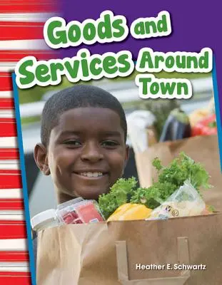 Biens et services en ville - Goods and Services Around Town