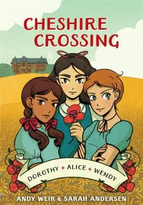 La traversée du Cheshire : [Un roman graphique] - Cheshire Crossing: [A Graphic Novel]