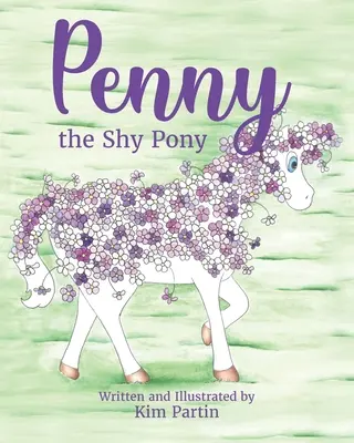 Penny le poney timide - Penny the Shy Pony