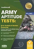Tests d'aptitude de l'armée : - Analyse des erreurs et raisonnement numérique pour le centre d'évaluation de l'armée britannique - Army Aptitude Tests: - Error Analysis & Number Reasoning for the British Army Assessment Centre