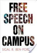 La liberté d'expression sur les campus - Free Speech on Campus