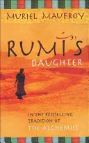 La fille de Rumi - Rumi's Daughter