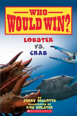 Homard vs. crabe (qui gagnerait ?), 13 - Lobster vs. Crab (Who Would Win?), 13