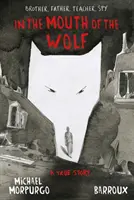 Dans la gueule du loup - In the Mouth of the Wolf
