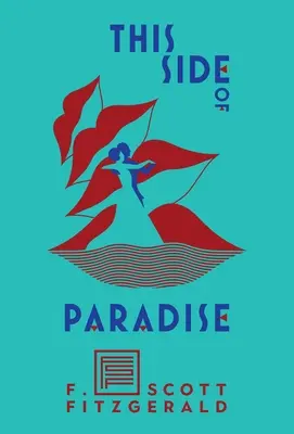 De l'autre côté du paradis - This Side of Paradise