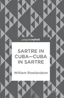 Sartre à Cuba-Cuba dans Sartre - Sartre in Cuba-Cuba in Sartre