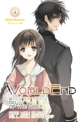Fin du monde : Que faites-vous à la fin du monde&nbsp;? Vous êtes occupés&nbsp;? Vous nous sauverez&nbsp;?, Vol. 4 - Worldend: What Do You Do at the End of the World? Are You Busy? Will You Save Us?, Vol. 4