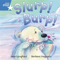 Rigby Star Independent Blue Reader 7 Slurp ! Burp ! - Rigby Star Independent Blue Reader 7 Slurp! Burp!