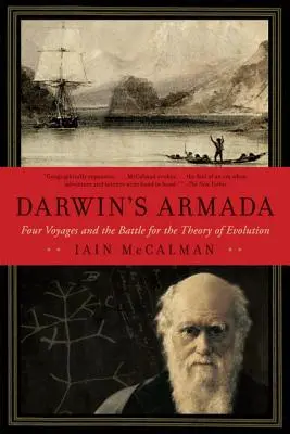 L'Armada de Darwin : Quatre voyages et la bataille pour la théorie de l'évolution - Darwin's Armada: Four Voyages and the Battle for the Theory of Evolution