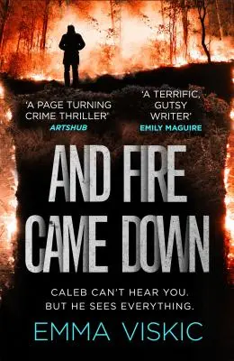 Et le feu descendit : Série Caleb Zelic : Volume 2 - And Fire Came Down: Caleb Zelic Series: Volume Two