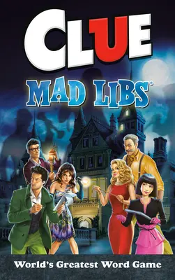 Cluedo Mad Libs - Clue Mad Libs