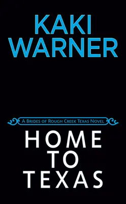 Le Texas à la maison - Home to Texas