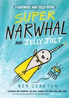 Super Narval et Jelly Jolt (Narval et Jelly 2) - Super Narwhal and Jelly Jolt (Narwhal and Jelly 2)