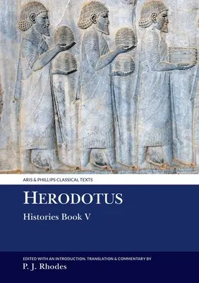 Hérodote : Histoires Livre V - Herodotus: Histories Book V