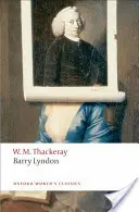 Barry Lyndon : Les mémoires de Barry Lyndon, Esq. - Barry Lyndon: The Memoirs of Barry Lyndon, Esq.