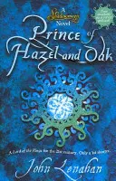 Prince de Hazel et de Oak (La magie des ombres, livre 2) - Prince of Hazel and Oak (Shadowmagic, Book 2)