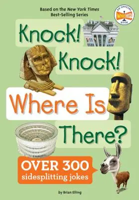 Toc ! Toc ! Où est ce qu'il y a ? - Knock! Knock! Where Is There?