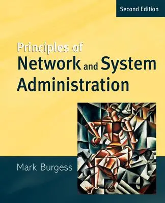 Principes d'administration des réseaux et des systèmes - Principles of Network and System Administration