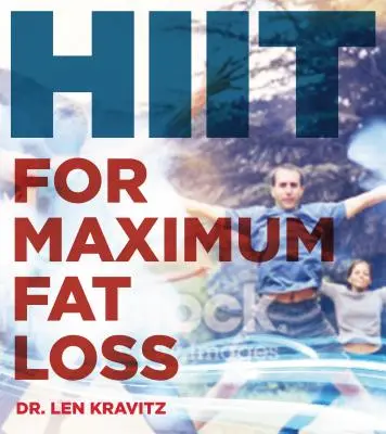 HIIT Your Limit : Entraînement par intervalles à haute intensité pour la perte de graisse, le cardio et la santé du corps entier - HIIT Your Limit: High-Intensity Interval Training for Fat Loss, Cardio, and Full Body Health