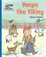 Planète lecture - Vanya le Viking - Bleu : Galaxie - Reading Planet - Vanya the Viking - Blue: Galaxy