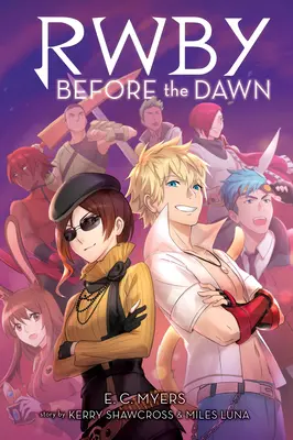 Avant l'aube (Rwby, Livre 2), 2 - Before the Dawn (Rwby, Book 2), 2