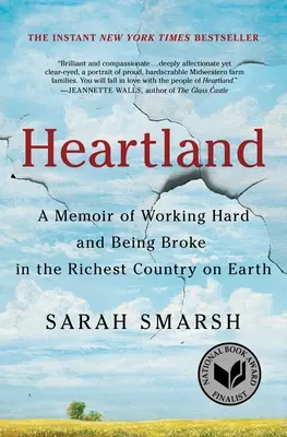 Heartland : Les mémoires d'un travailleur acharné et d'un fauché dans le pays le plus riche du monde - Heartland: A Memoir of Working Hard and Being Broke in the Richest Country on Earth