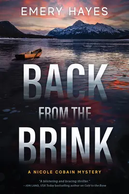 De retour du gouffre : Un mystère de Nicole Cobain - Back from the Brink: A Nicole Cobain Mystery