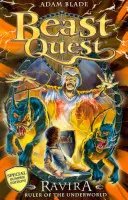 Quête de Bêtes : Spécial 7 : Ravira, la souveraine des enfers - Beast Quest: Special 7: Ravira Ruler of the Underworld