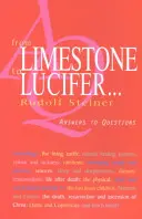 Du calcaire à Lucifer . . : Réponses aux questions (Cw 349) - From Limestone to Lucifer . . .: Answers to Questions (Cw 349)