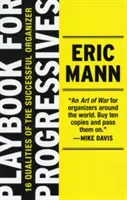 Playbook for Progressives : 16 qualités d'un organisateur efficace - Playbook for Progressives: 16 Qualities of the Successful Organizer