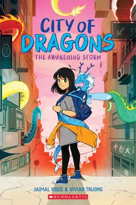 La tempête de l'éveil : Un roman graphique (La Cité des Dragons #1) - The Awakening Storm: A Graphic Novel (City of Dragons #1)