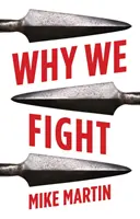 Pourquoi nous nous battons - Why We Fight