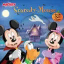 Disney Mickey & Friends : Scaredy-Mouse - Disney Mickey & Friends: Scaredy-Mouse