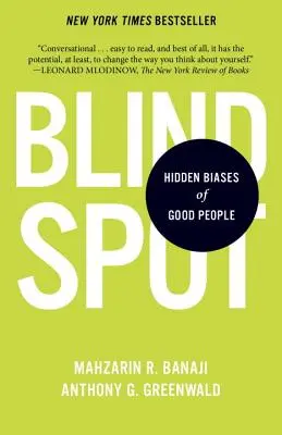 Blindspot : Les préjugés cachés des gens bien - Blindspot: Hidden Biases of Good People