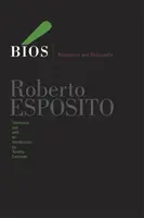 Bios : Biopolitique et philosophie - Bios: Biopolitics and Philosophy