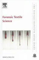 Science médico-légale des textiles - Forensic Textile Science