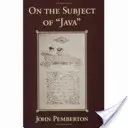 Au sujet de Java - On the Subject of Java