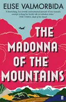 La Madone des montagnes - Madonna of The Mountains