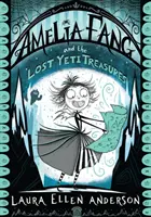 Amelia Fang et les trésors perdus du Yéti - Amelia Fang and the Lost Yeti Treasures